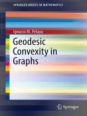 cover image of Geodesic Convexity in Graphs